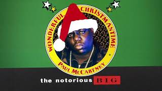 Wonderful Christmastime x Notorious BIG Christmas REMIX [upl. by Anned892]