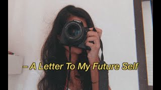 A Letter To My Future Self  Short Film [upl. by Katlaps]