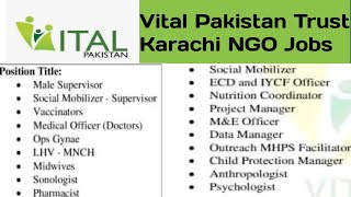 Vital Pakistan Trust NGO jobs in Karachi 2023  Social mobilizer Vaccinators LHV Midwife Jobs [upl. by Hanford558]