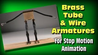 How to Make Brass Tube Armatures for Stop Motion Puppets [upl. by Nicram]