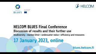 Final Conference of the HELCOM BLUES Project 1712023 [upl. by Vezza]