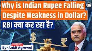 INR vs USD Why is Indian rupee falling despite dropping US dollar rates  Economy  UPSC [upl. by Ninazan]