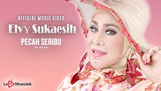 Elvy Sukaesih  Pecah Seribu Official Music Video [upl. by Latoyia]