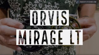 Orvis Mirage LT Fly Reel  Tom Rosenbauer Insider Review [upl. by Atiloj898]