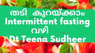 Intermittent Fasting for Fast Weight lossMalayalamDietician [upl. by Hizar]