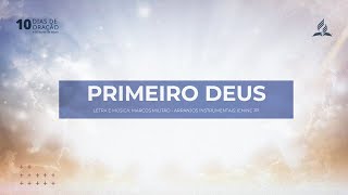 Primeiro Deus  Música Oficial  10DiasdeOração 2023 [upl. by Correy304]