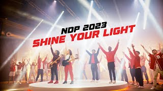 NDP 2023 Theme Song  Shine Your Light Official Music Video [upl. by Germann]