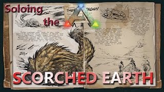 Thorny Dragon and Lymantria taming  Soloing the Ark in Scorched Earth E4 [upl. by Entwistle]