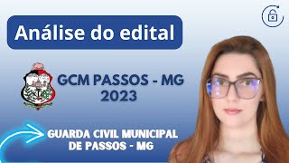 Concurso Guarda Civil Municipal de Passos MG Análise do Edital 2023 [upl. by Rie]