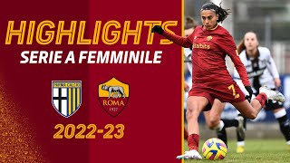 Haavi ⚽️ Giacinti ⚽️ Alves ⚽️ Parma 23 Roma  HIGHLIGHTS SERIE A FEMMINILE [upl. by Ellehcil313]