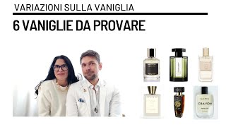 6 VANIGLIE DA PROVARE [upl. by Hedley408]