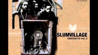 Slum Village Fantastic Vol2  Intro [upl. by Kirkpatrick]