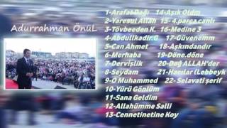 Abdurrahman Önülden en güzel seçme ilahiler part 5 2016 [upl. by Sorcim985]