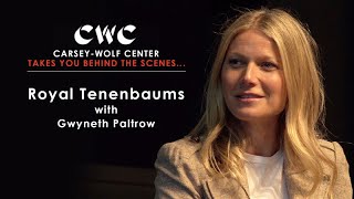 Royal Tenenbaums with Gwyneth Paltrow  Script to Screen [upl. by Marybelle]