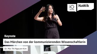 Jubiläum 2022 Keynote von Dr Mai Thi NguyenKim – Märchen der kommunizierenden Wissenschaftlerin [upl. by Nnednarb]