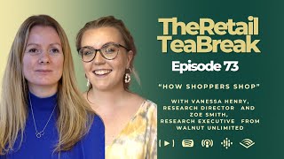 Episode 73  How Shoppers Shop [upl. by Ttam]