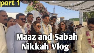 Maaz and Sabah Nikkah vlog part 1 vlog viral trending aimankhan youtubevideo [upl. by Meier652]