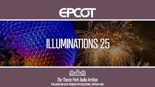 IllumiNations 25  EPCOT [upl. by Buffo]