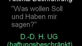 Buchhaltungsgrundkurs  Unter 100 Minuten die wichtigsten Buchungen [upl. by Ireg]