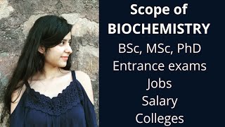 Scope of Biochemistry Jobs  BSc  MSc PhD  medical biotech  genetics  biomedical  immunology [upl. by Oates]