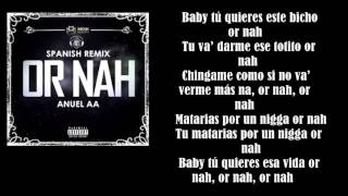 Anuel AAOr Nah letra [upl. by Nnaacissej]