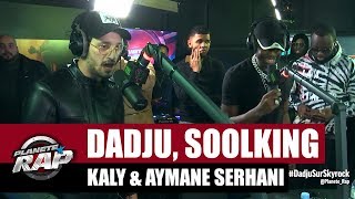 Dadju quotWouli Liyaquot ft Soolking Kaly amp Aymane Serhani PlanèteRap [upl. by Suckram]