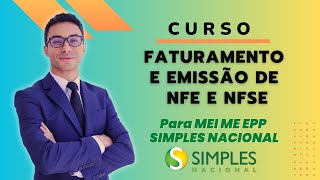 Emissão de NFe e NFSe para MEI e Optantes do Simples Nacional  Curso completo [upl. by Pollerd]