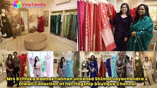 Mrs Krithika unveiled Shimai Jayachandras Diwali Collection at her flagship boutique  Chennai [upl. by Nonna633]