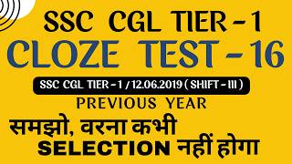 SSC CGL TIER  1  CLOZE TEST  16  PREVIOUS YEAR  16950 [upl. by Nenney]