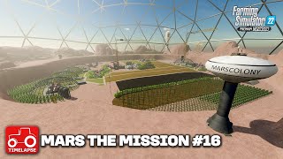 WERE MAKING PROGRESS Mars The Mission FS22 Timelapse 16 [upl. by Ailegra411]