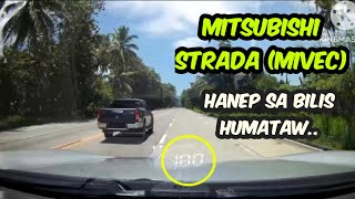 MITSUBISHI STRADA MIVEC ANG LUPET SA HATAWAN [upl. by Candless]