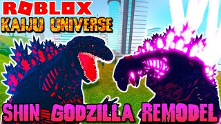 Roblox Kaiju Universe  SHIN GODZILLA REMODEL Kamakura  San [upl. by Thetos]