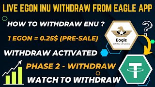 How to Withdraw Eagle   ENU Live Withdraw Demo Video  Eagle Withdraw Complete Guide  Eagle Miner [upl. by Meneau]