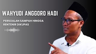 Wahyu Anggoro Hadi Berkah MK hingga Gebrakan untuk Bantul  BURJO [upl. by Ragg]