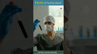 B positive blood Groups Factsfacts amazingfactspsycological bpositivebloodpressure viral [upl. by Ehsom258]