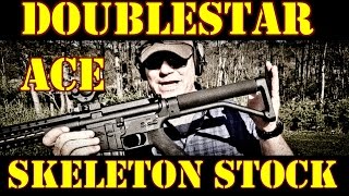 Ace Double Star Skeletonized Stock Install and Field Review [upl. by Ihtac451]