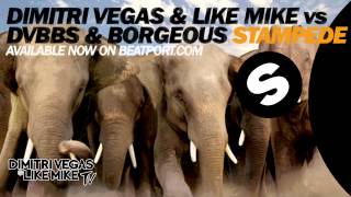 Dimitri Vegas amp Like Mike vs DVBBS amp Borgeous  STAMPEDE Original Mix [upl. by Corvin]