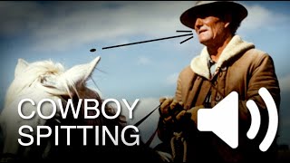 Cowboy Spitting  Cartoon Sound Effect [upl. by Odlopoel]