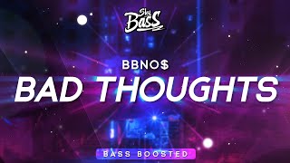 bbno ‒ bad thoughts 🔊 Bass Boosted [upl. by Prissie872]