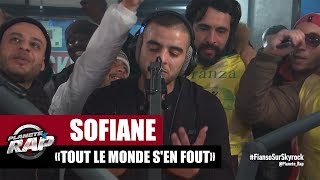 Sofiane quotTout le monde sen foutquot PlanèteRap [upl. by Issim495]