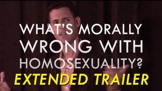 TRAILER Whats Morally Wrong with Homosexuality  John Corvino [upl. by Santoro]