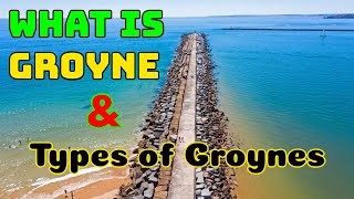 What are Groynes Understanding Their Purpose and Types in Civil Engineering [upl. by Hilary]