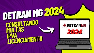 ✅ IPVA MG 2024 ✅ MULTAS LICENCIAMENTO RESTRIÇÕES  2024™ IPVA2024 [upl. by Aretak759]