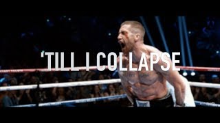 Jake Gyllenhaal  Till I Collapse [upl. by Anselmi]