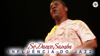 Emílio Santiago  Influência do jazz  Só danço samba quotAo Vivoquot [upl. by Lyrret]