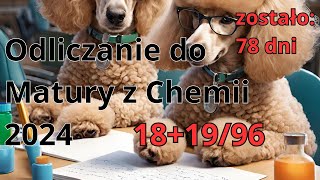 78 dni do Matury z Chemii  181996  4 fajne zadania [upl. by Yluj]