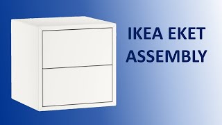 Ikea Eket unit assembly [upl. by Salis229]