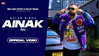 Ainak Full Video  Gulab Sidhu  Sukh Lotey  New Punjabi Song 2022  Latest Punjabi Songs 2022 [upl. by Erdeid]