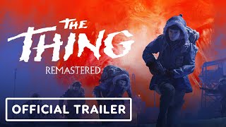 The Thing Remastered  Official Reveal Trailer  IGN Live 2024 [upl. by Gerhardine]