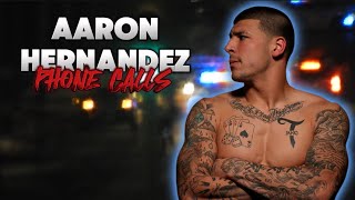 AARON HERNANDEZ JAIL CALLS EPISODE ONE‼️ [upl. by Suirtemed383]